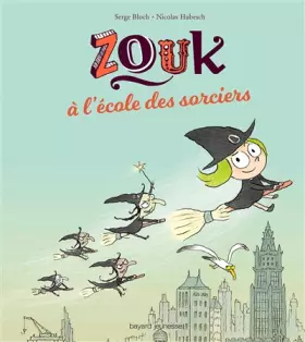 Couverture du produit · Zouk à l'école des sorciers