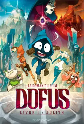 Couverture du produit · Dofus Livre 1 Julith