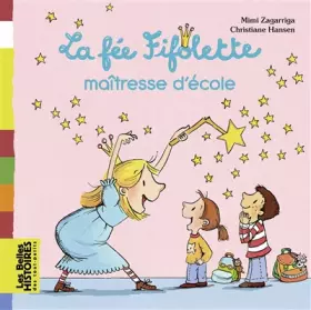 Couverture du produit · La fée Fifolette maîtresse d'école