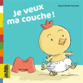 Couverture du produit · Je veux ma couche !