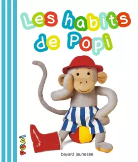 Couverture du produit · Les habits de popi !