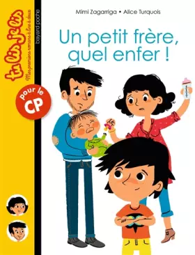 Couverture du produit · Un petit frère, quel enfer !