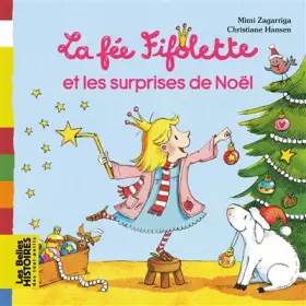 Couverture du produit · La fée Fifolette et les surprises de Noël