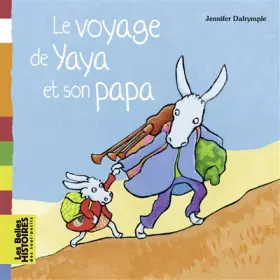Couverture du produit · Le voyage de Yaya et son papa