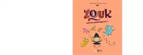 Couverture du produit · Zouk, Tome 15: Abracadablagues !