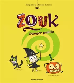 Couverture du produit · Zouk, Tome 02: Danger public