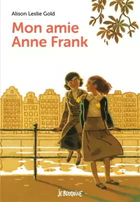 Couverture du produit · Mon amie Anne Frank