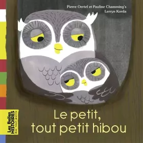 Couverture du produit · Le petit tout petit hibou