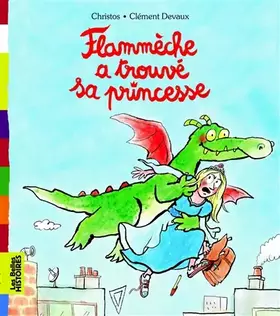 Couverture du produit · Flammèche a trouvé sa princesse