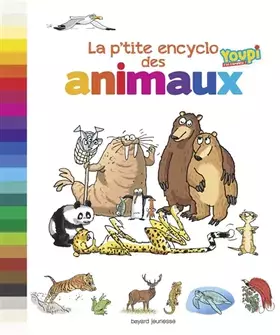 Couverture du produit · La p'tite encyclo des animaux