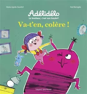 Couverture du produit · Va-t'en, colère !