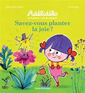 Couverture du produit · Savez-vous planter la joie ?