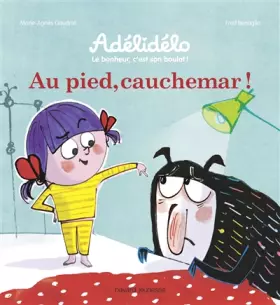 Couverture du produit · Au pied, cauchemar !