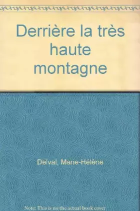 Couverture du produit · Derrière la très haute montagne