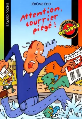 Couverture du produit · Attention au courrier piégé !