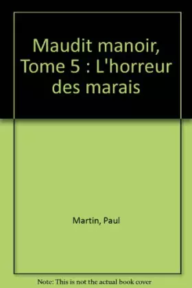 Couverture du produit · L'Horreur des marais