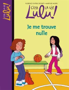 Couverture du produit · JE ME TROUVE NULLE