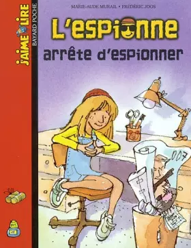 Couverture du produit · L'Espionne arrête d'espionner