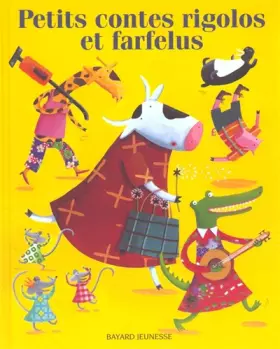 Couverture du produit · Petits contes rigolos et farfelus
