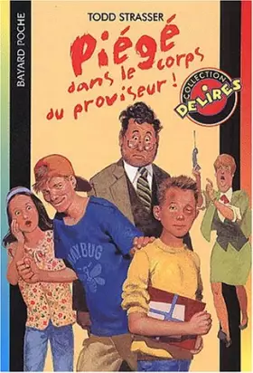 Couverture du produit · Piégé dans le corps du proviseur