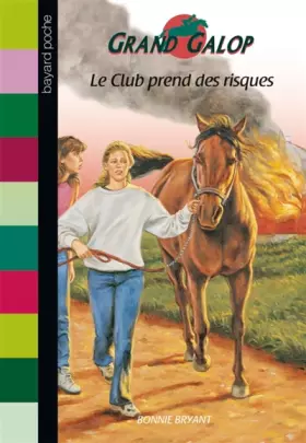 Couverture du produit · Le club prend des risques
