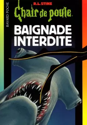 Couverture du produit · Baignade interdite
