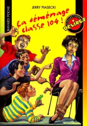 Couverture du produit · Ca déménage classe 104 !