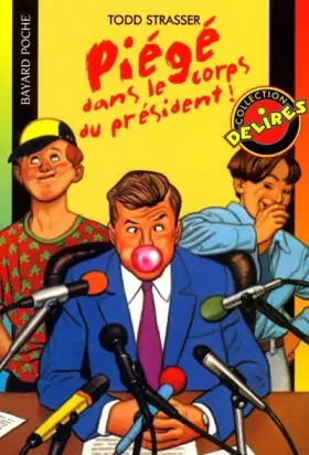 Couverture du produit · Piégé dans le corps du président