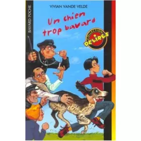 Couverture du produit · Un chien trop bavard