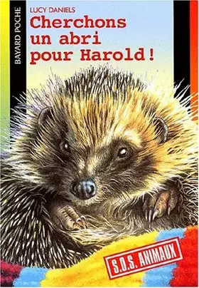 Couverture du produit · Cherchons un abri pour Harold !