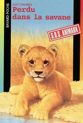 Couverture du produit · Perdu dans la savane