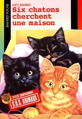 Couverture du produit · Six chatons cherchent une maison