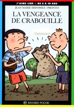Couverture du produit · La Vengeance de crabouille