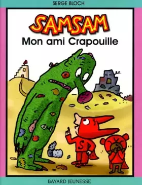 Couverture du produit · Samsam : Mon ami Crapouille