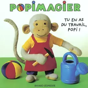 Couverture du produit · Tu en as du travail, Popi !