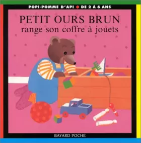 Couverture du produit · Petit Ours Brun range son coffre à jouets