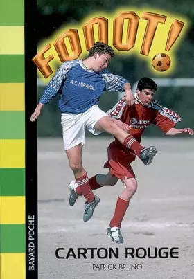 Couverture du produit · Fooot ! Carton rouge !