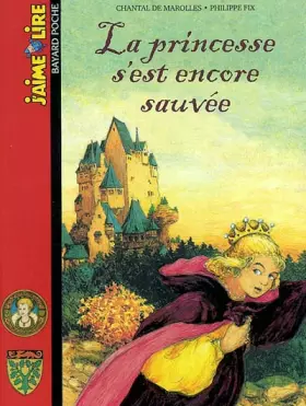 Couverture du produit · La princesse s'est encore sauvée