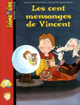 Couverture du produit · Les Cent mensonges de Vincent