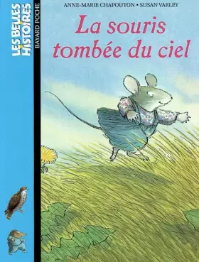 Couverture du produit · La souris tombée du ciel