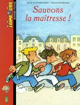 Couverture du produit · Sauvons la maîtresse !