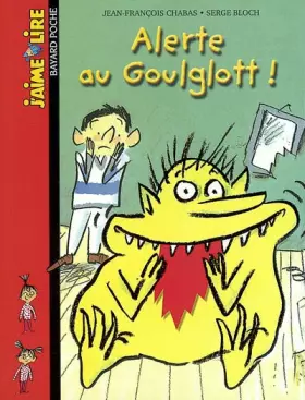 Couverture du produit · Alerte au Goulglott !