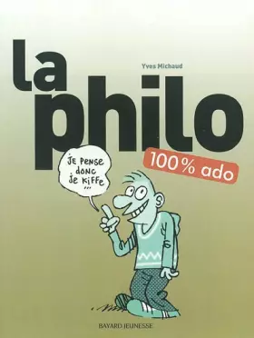 Couverture du produit · La Philo 100 % ado