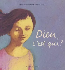 Couverture du produit · Dieu, c'est qui ?