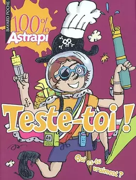 Couverture du produit · Teste-toi ! 100% Astrapi