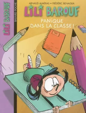Couverture du produit · Lili Barouf, tome 2 : Panique dans la classe !