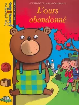 Couverture du produit · L'Ours abandonné