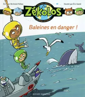 Couverture du produit · Baleines en danger !