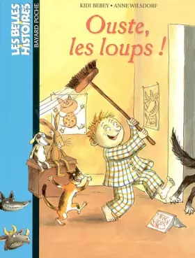 Couverture du produit · Ouste, les loups !