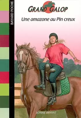 Couverture du produit · Une amazone au Pin creux